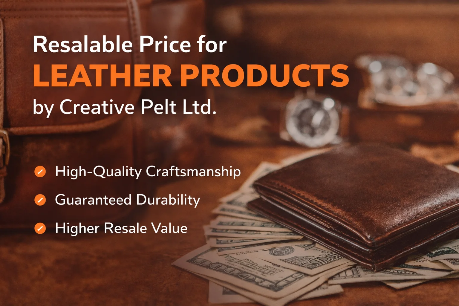 manufacturer of high-quality leather products